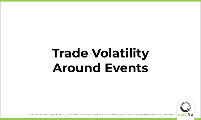 Case Study 2: Event-Driven Long Straddle